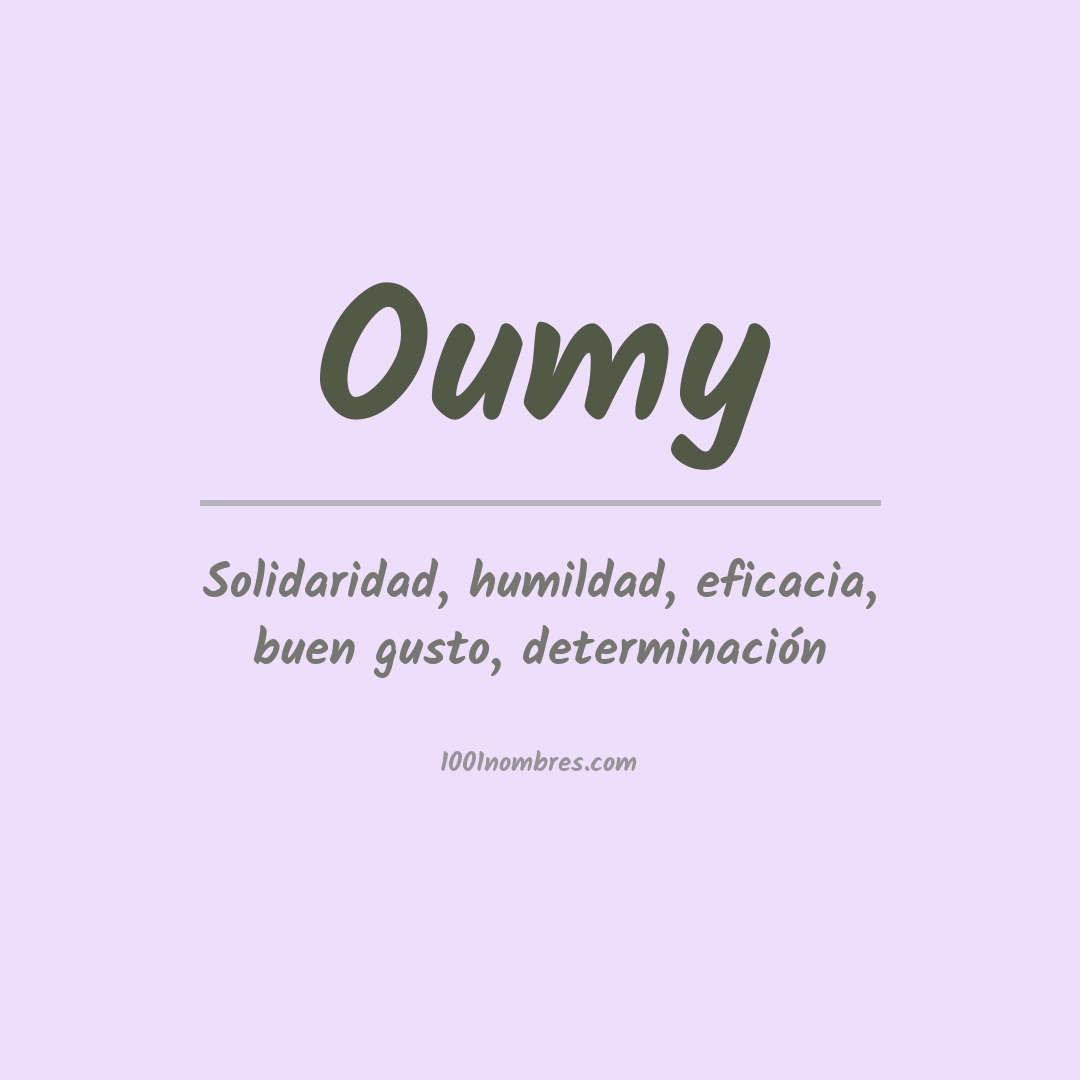 Significado del nombre Oumy Significado del nombre Oumy