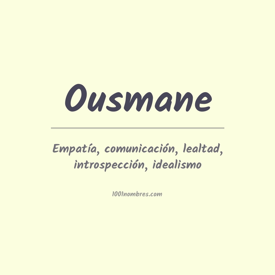 Significado del nombre Ousmane