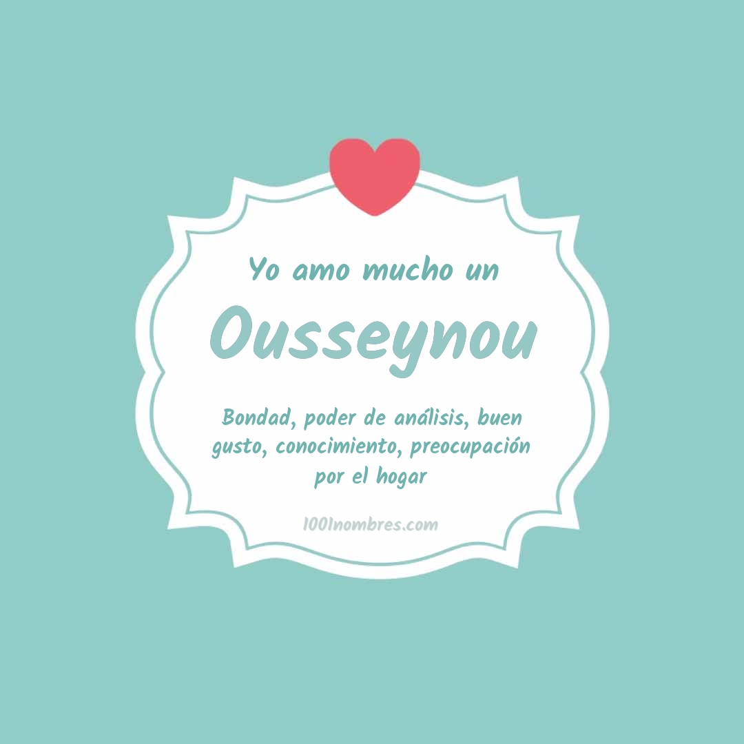Yo amo mucho Ousseynou Yo amo mucho Ousseynou
