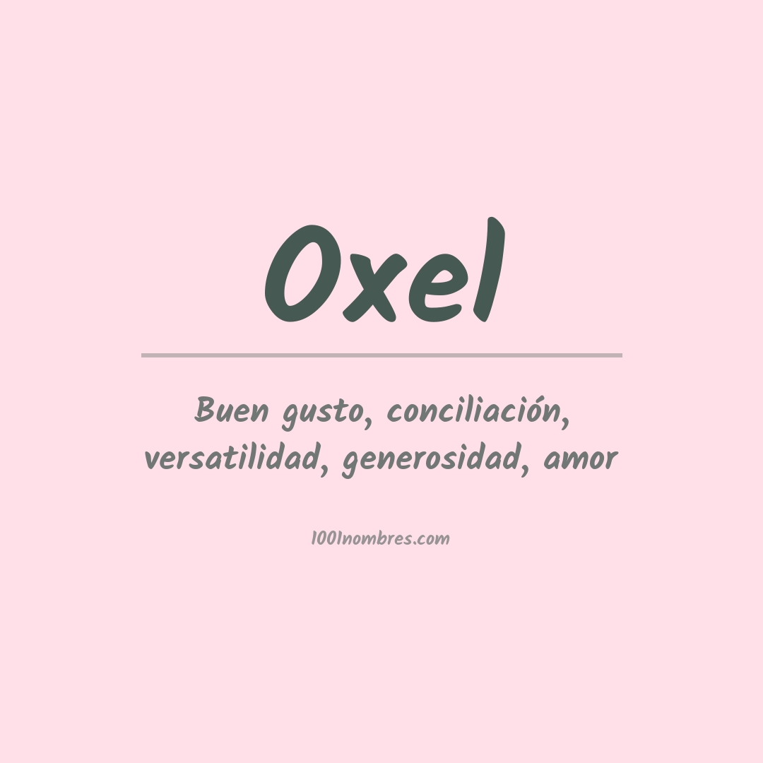 Significado del nombre Oxel