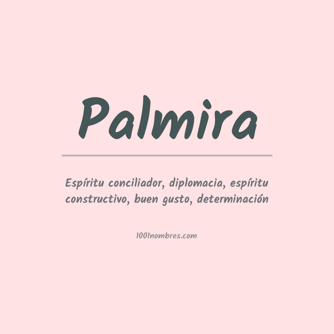 Significado del nombre Palmira