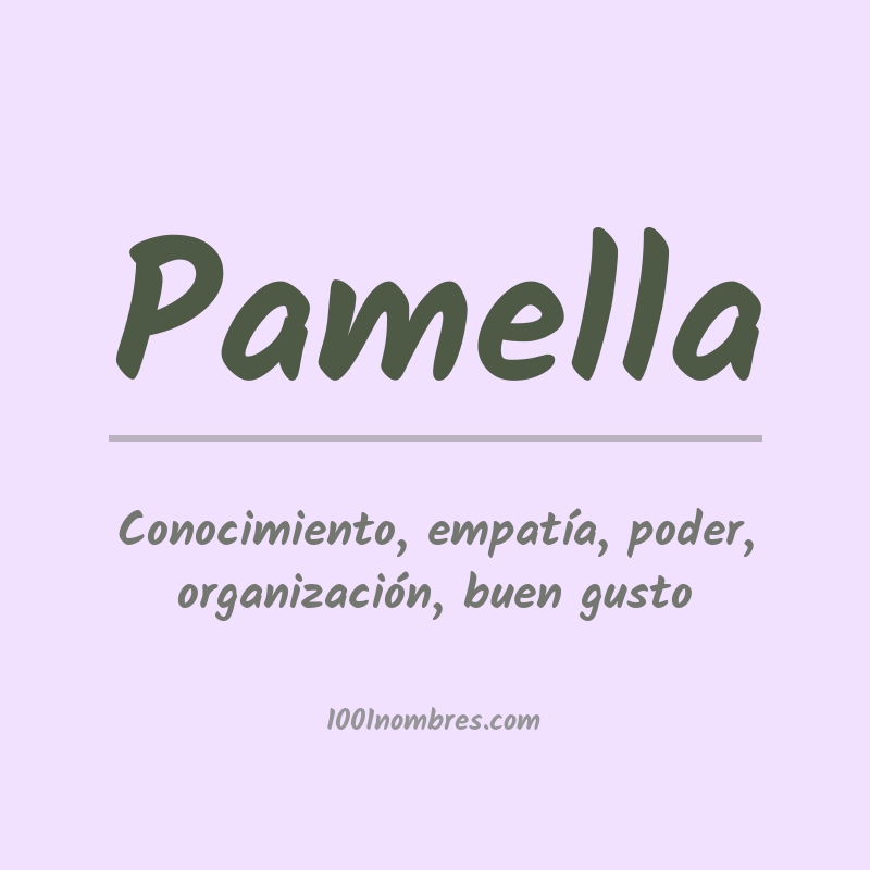 Significado del nombre Pamella Significado del nombre Pamella