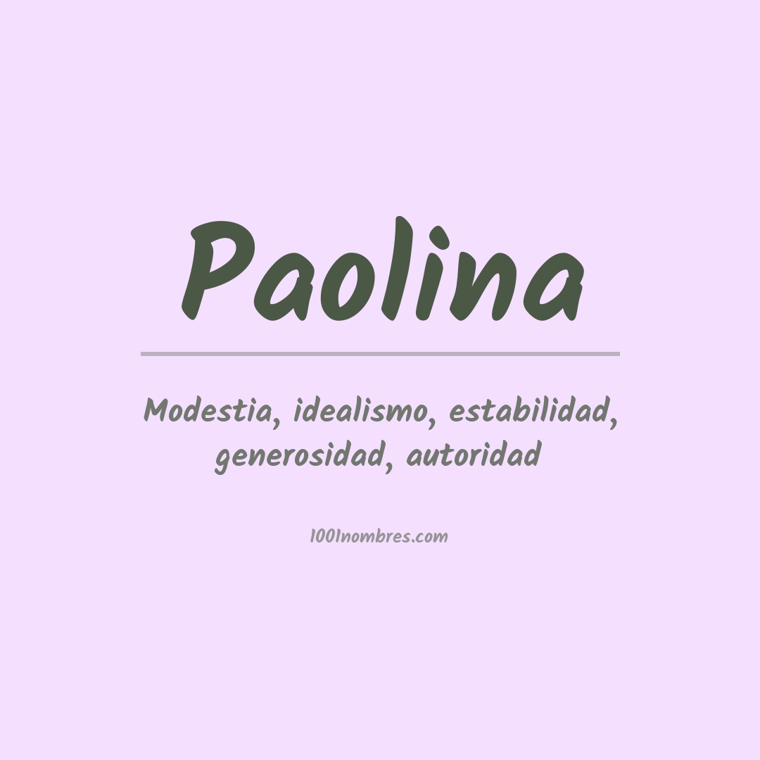 Significado del nombre Paolina