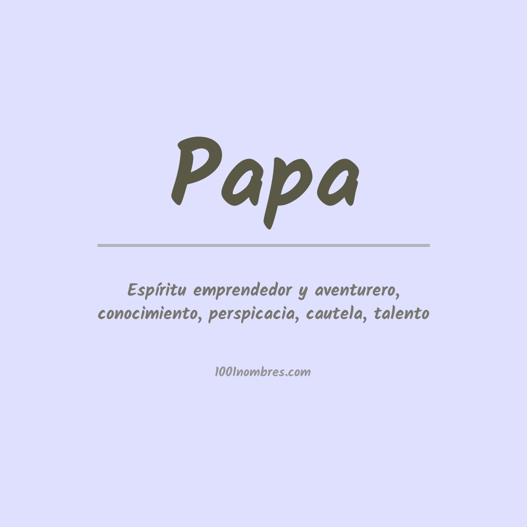 Significado del nombre Papa