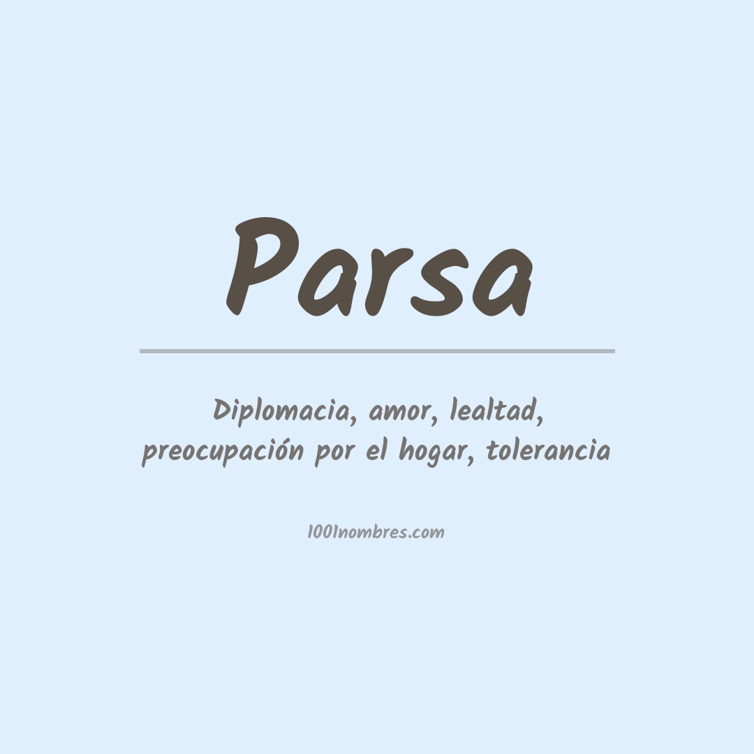 Significado del nombre Parsa