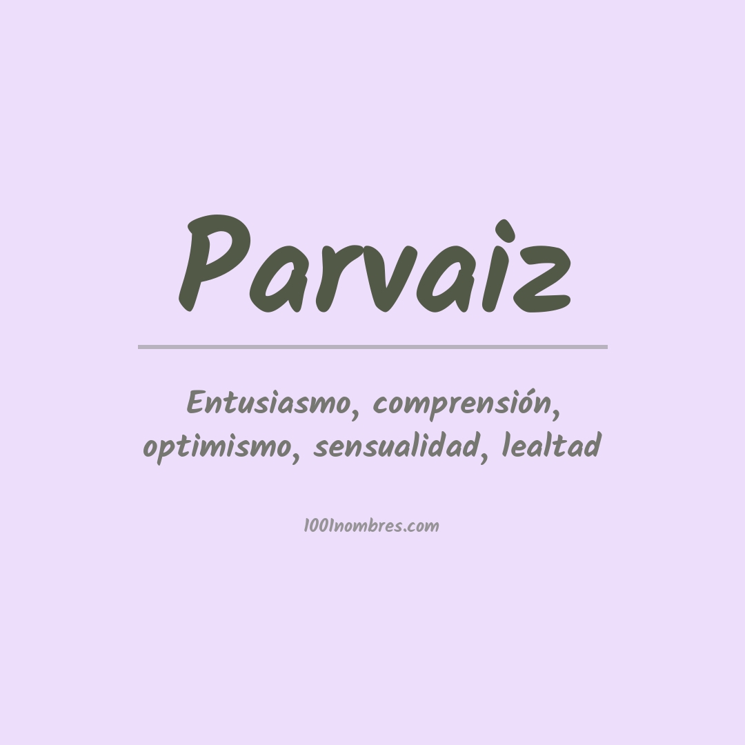 Significado del nombre Parvaiz