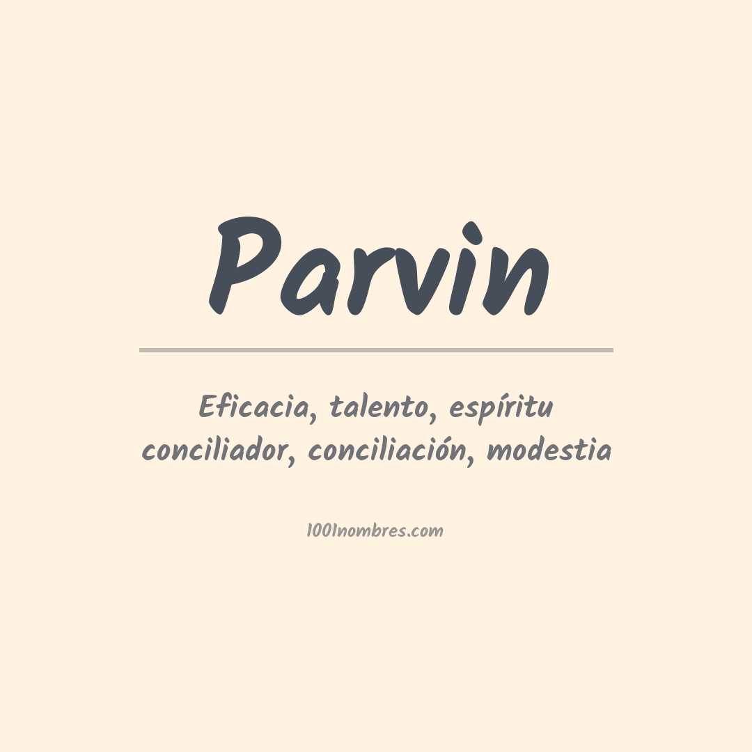 Significado del nombre Parvin