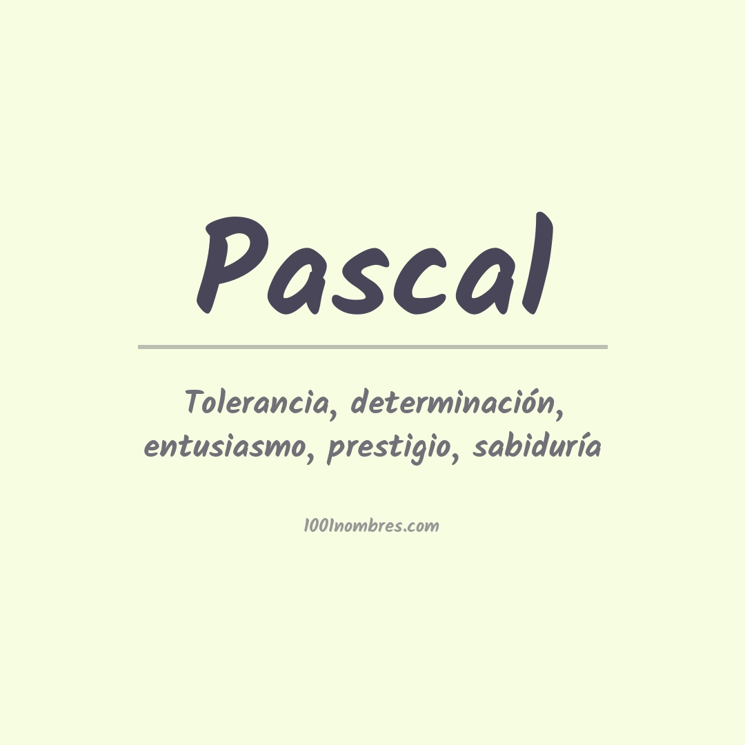 Significado del nombre Pascal
