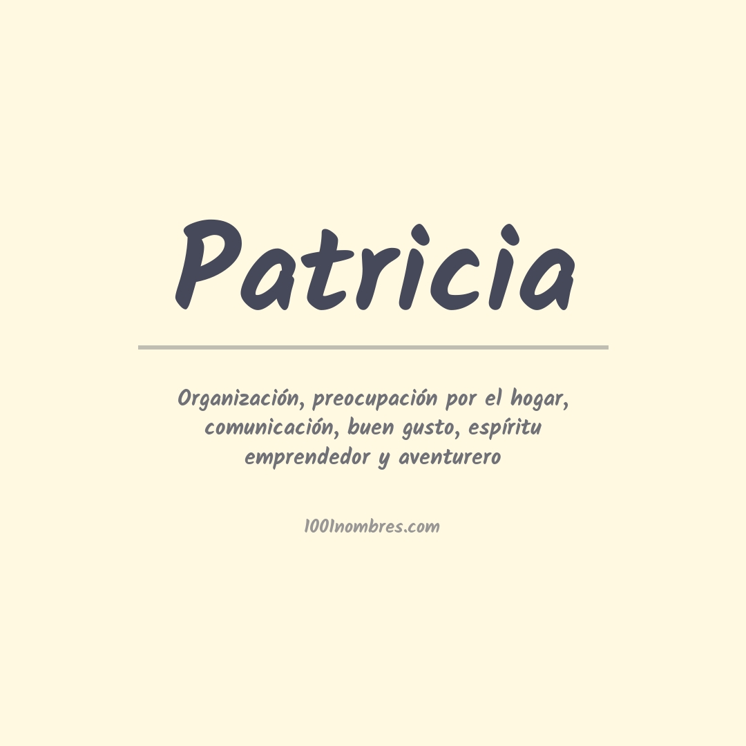 Significado do nome Patricia