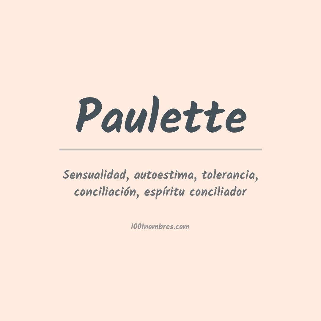 Significado del nombre Paulette