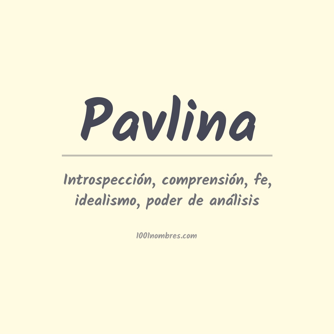 Significado del nombre Pavlina Significado del nombre Pavlina
