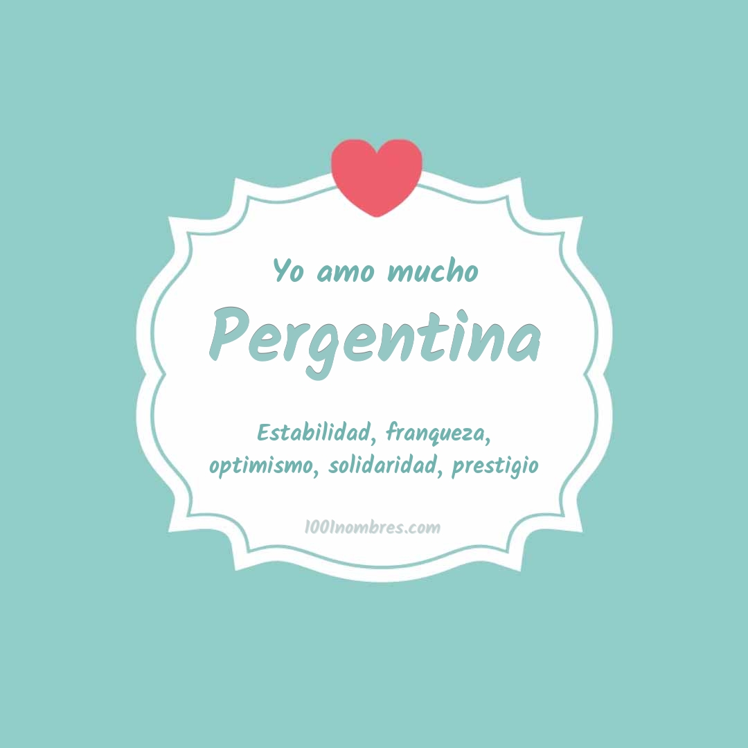 Yo amo mucho Pergentina Yo amo mucho Pergentina