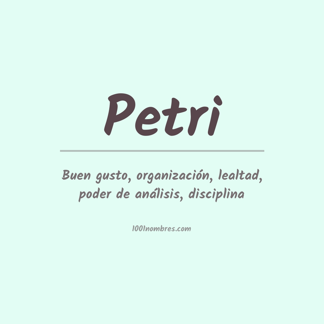 Significado del nombre Petri