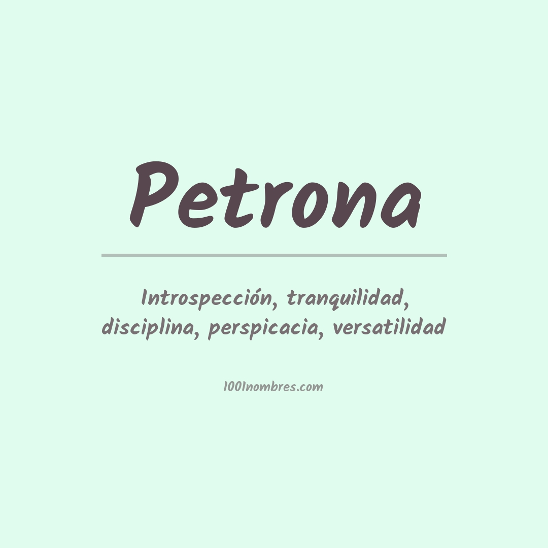 Significado del nombre Petrona Significado del nombre Petrona
