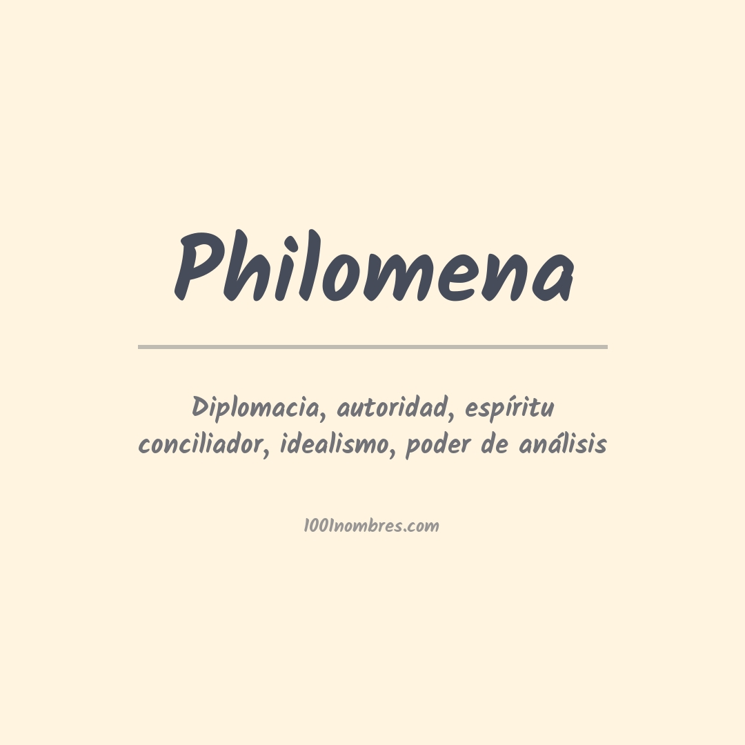 Significado del nombre Philomena