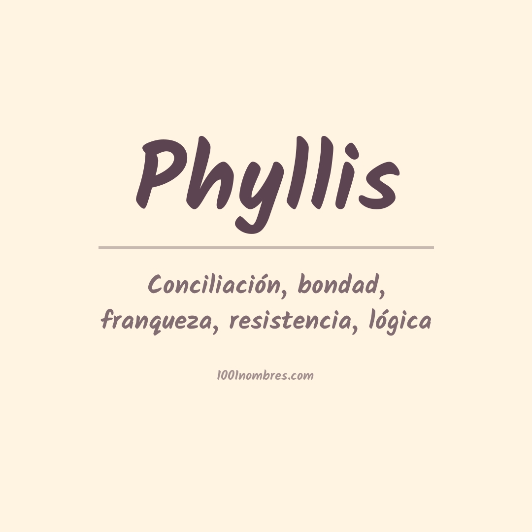 Significado del nombre Phyllis