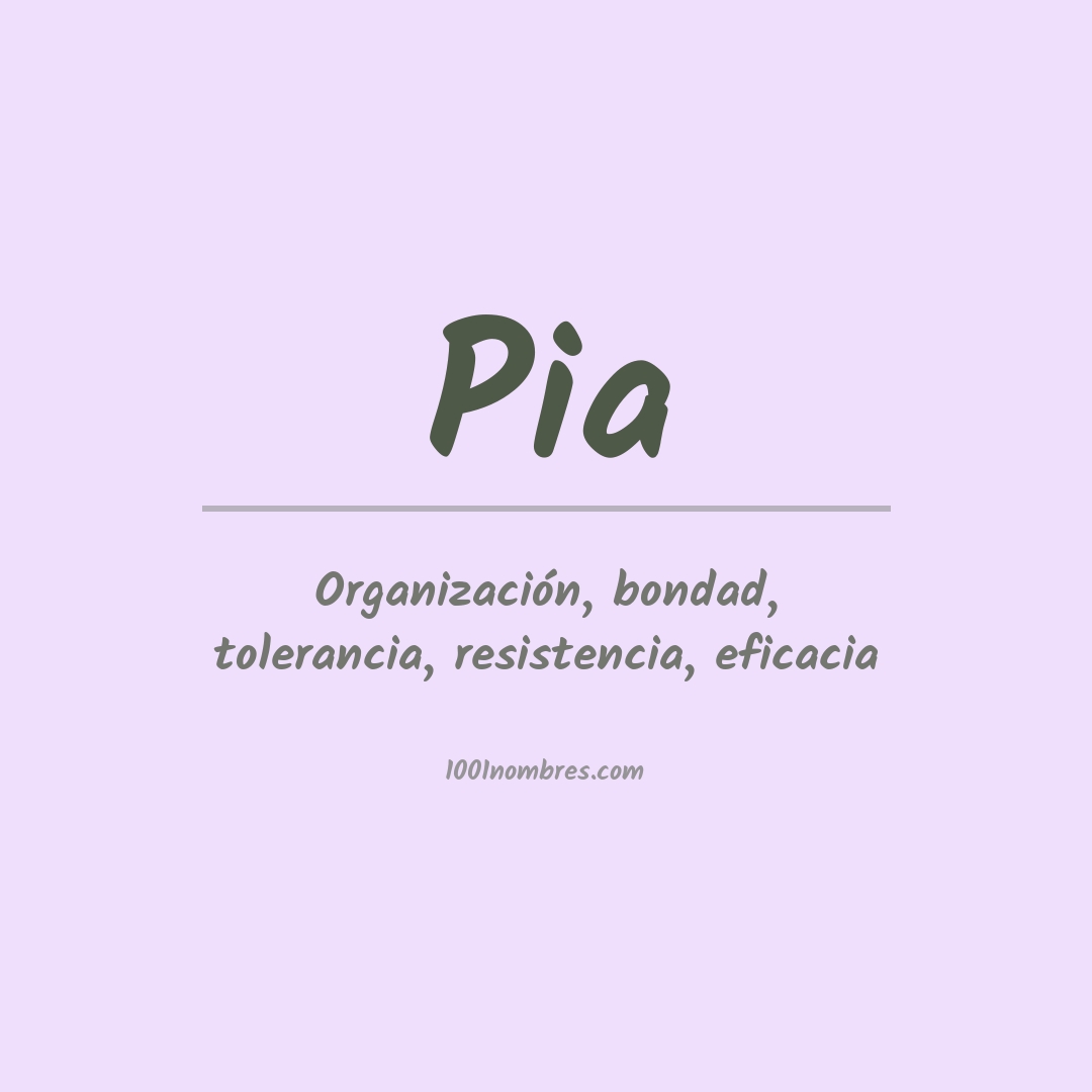 Significado del nombre Pia