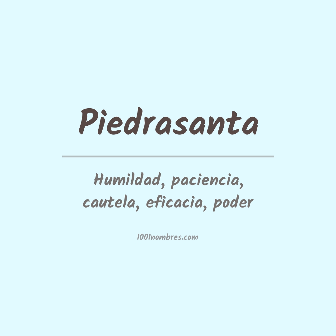 Significado del nombre Piedrasanta