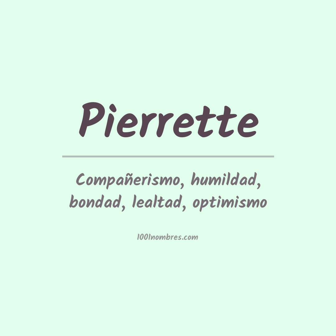 Significado del nombre Pierrette