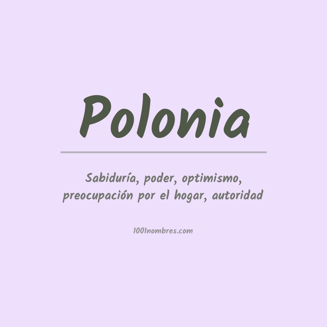 Significado del nombre Polonia