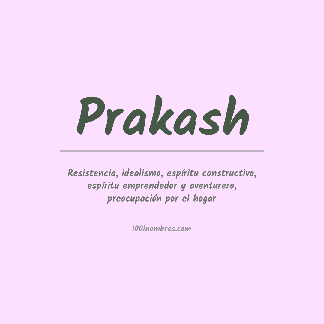 Significado del nombre Prakash