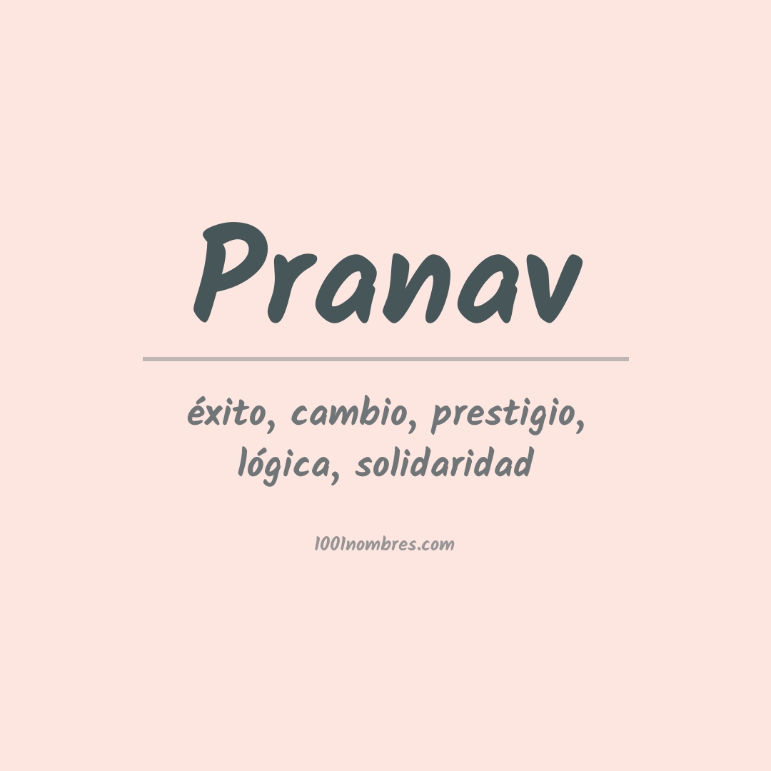 Significado del nombre Pranav