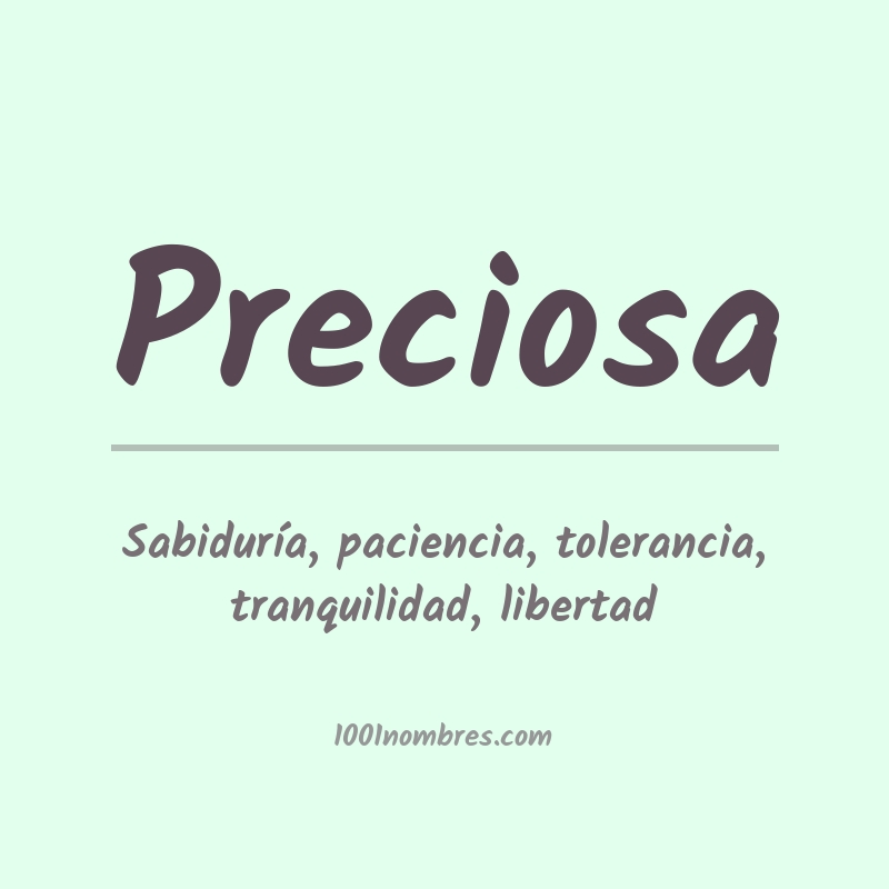 Significado del nombre Preciosa