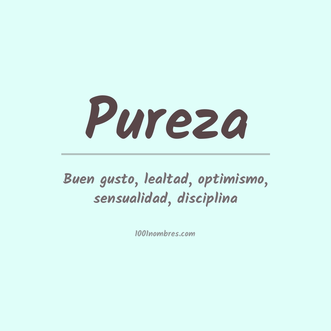 Significado del nombre Pureza