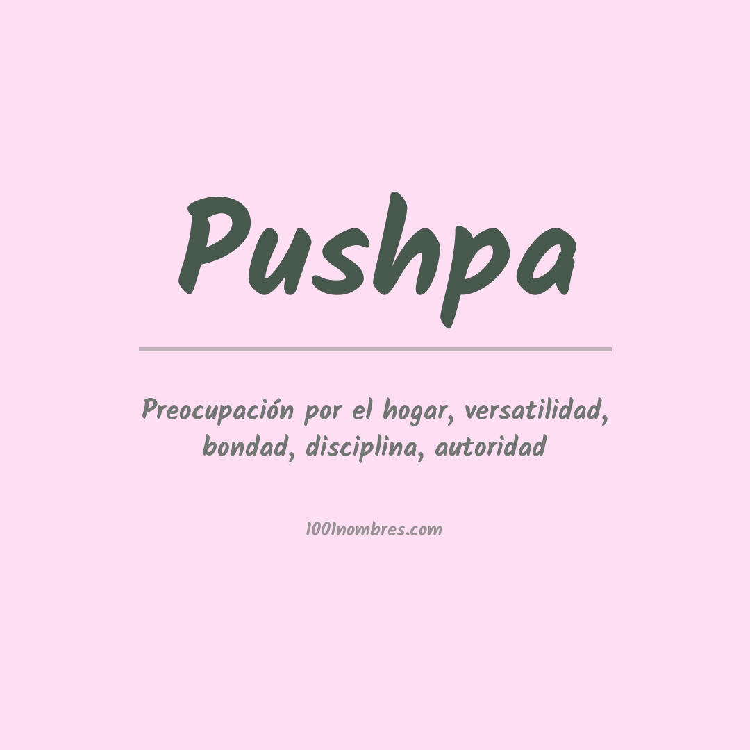 Significado del nombre Pushpa