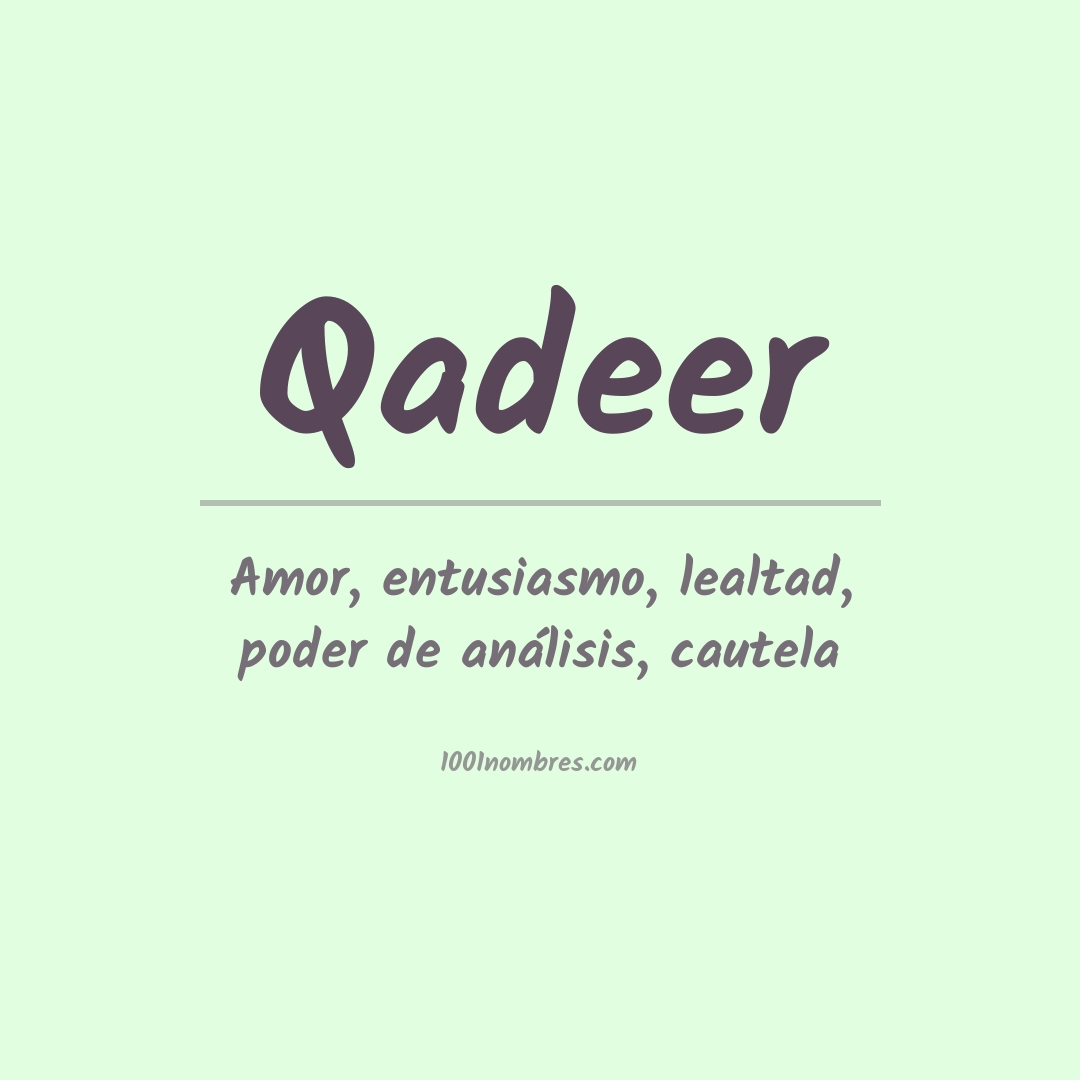 Significado del nombre Qadeer