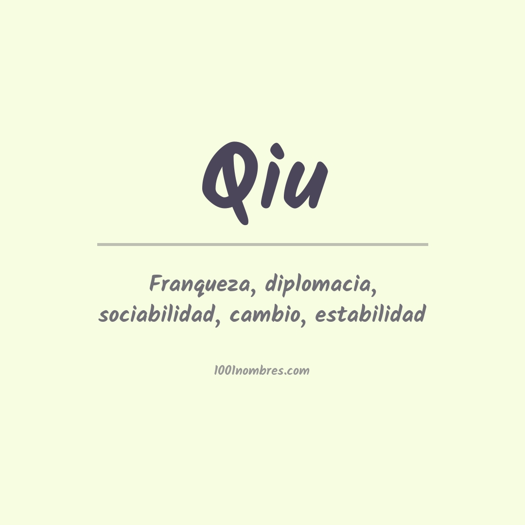 Significado del nombre Qiu