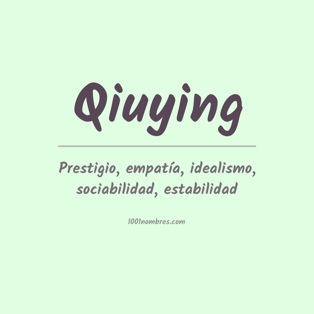 Significado del nombre Qiuying Significado del nombre Qiuying