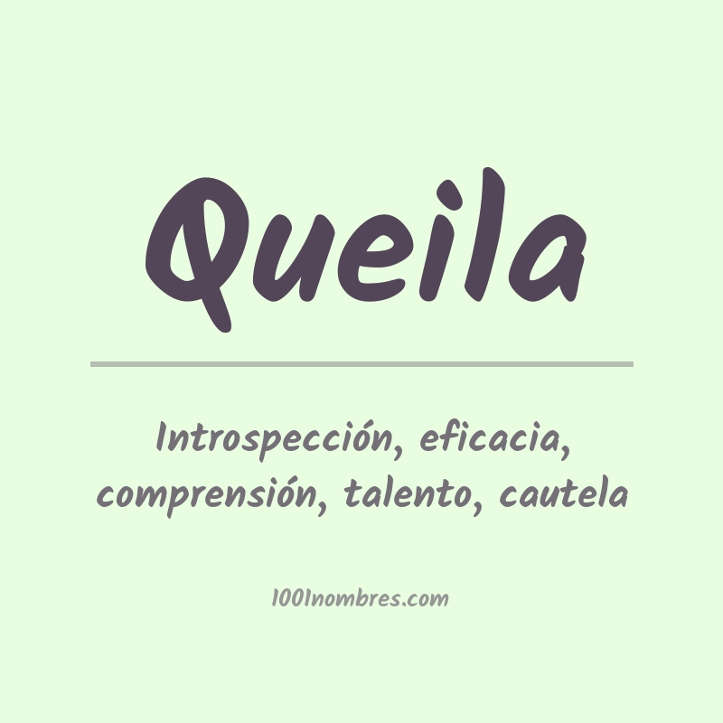Significado del nombre Queila Significado del nombre Queila