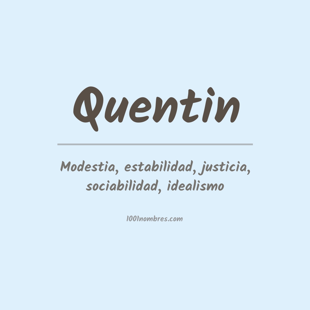 Significado del nombre Quentin