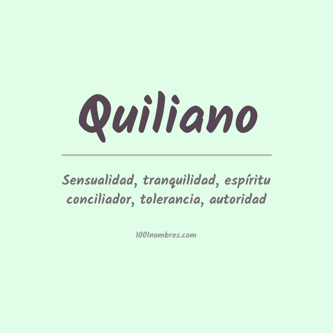 Significado del nombre Quiliano