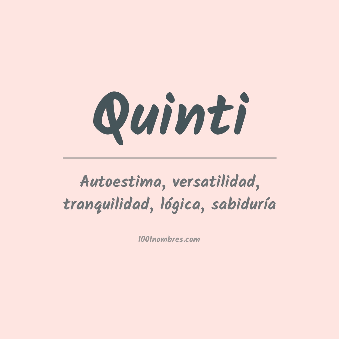 Significado del nombre Quinti