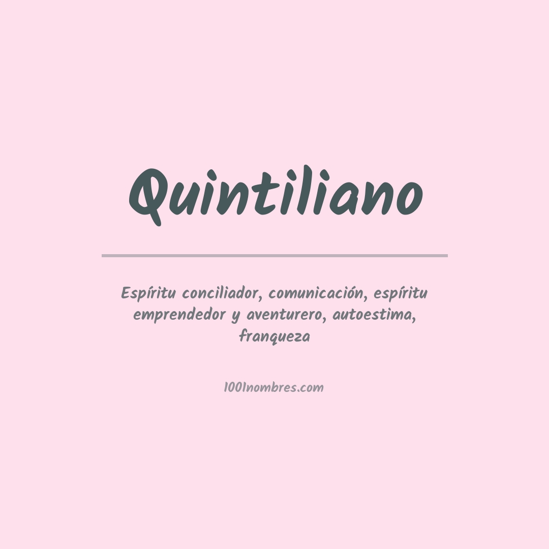 Significado del nombre Quintiliano