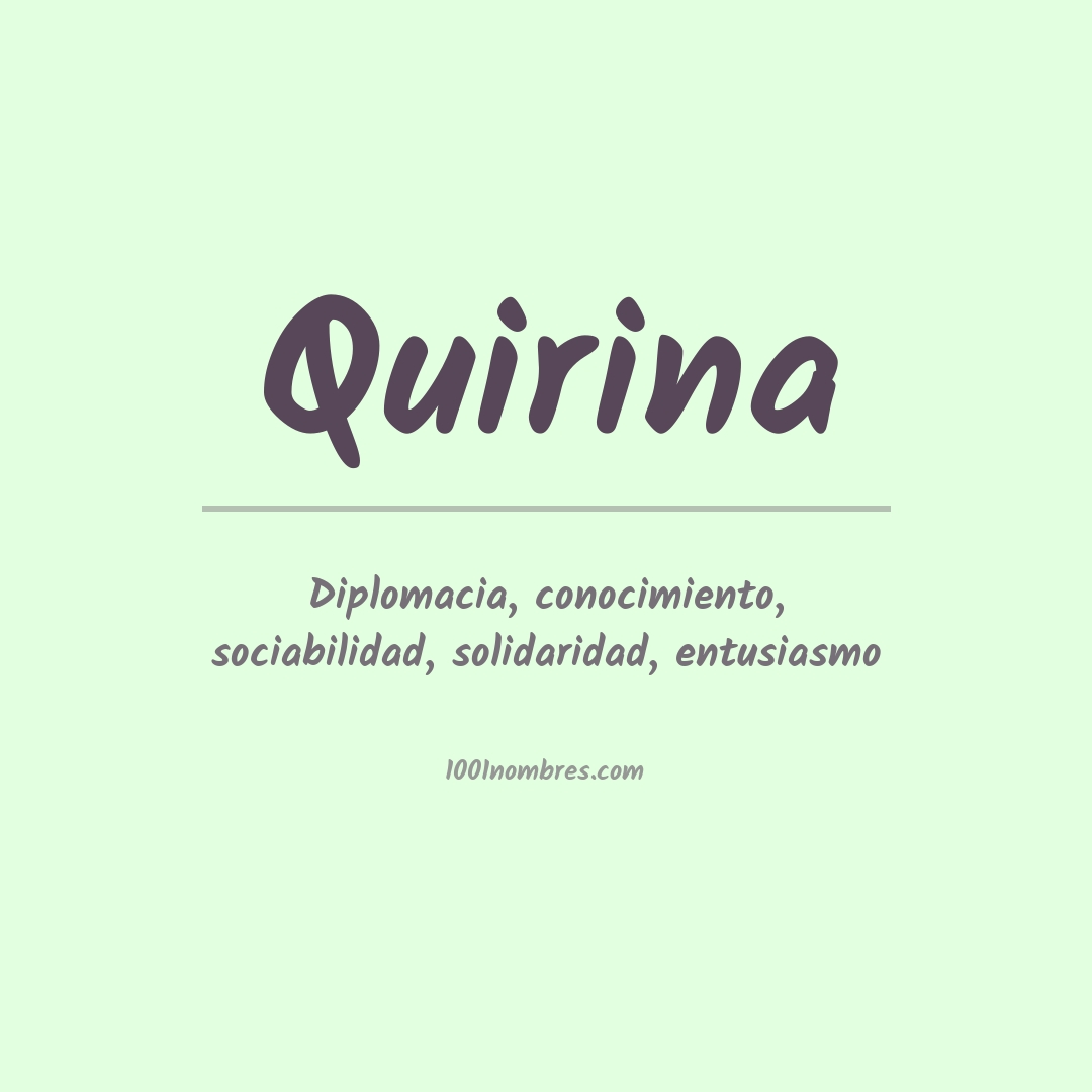 Significado del nombre Quirina