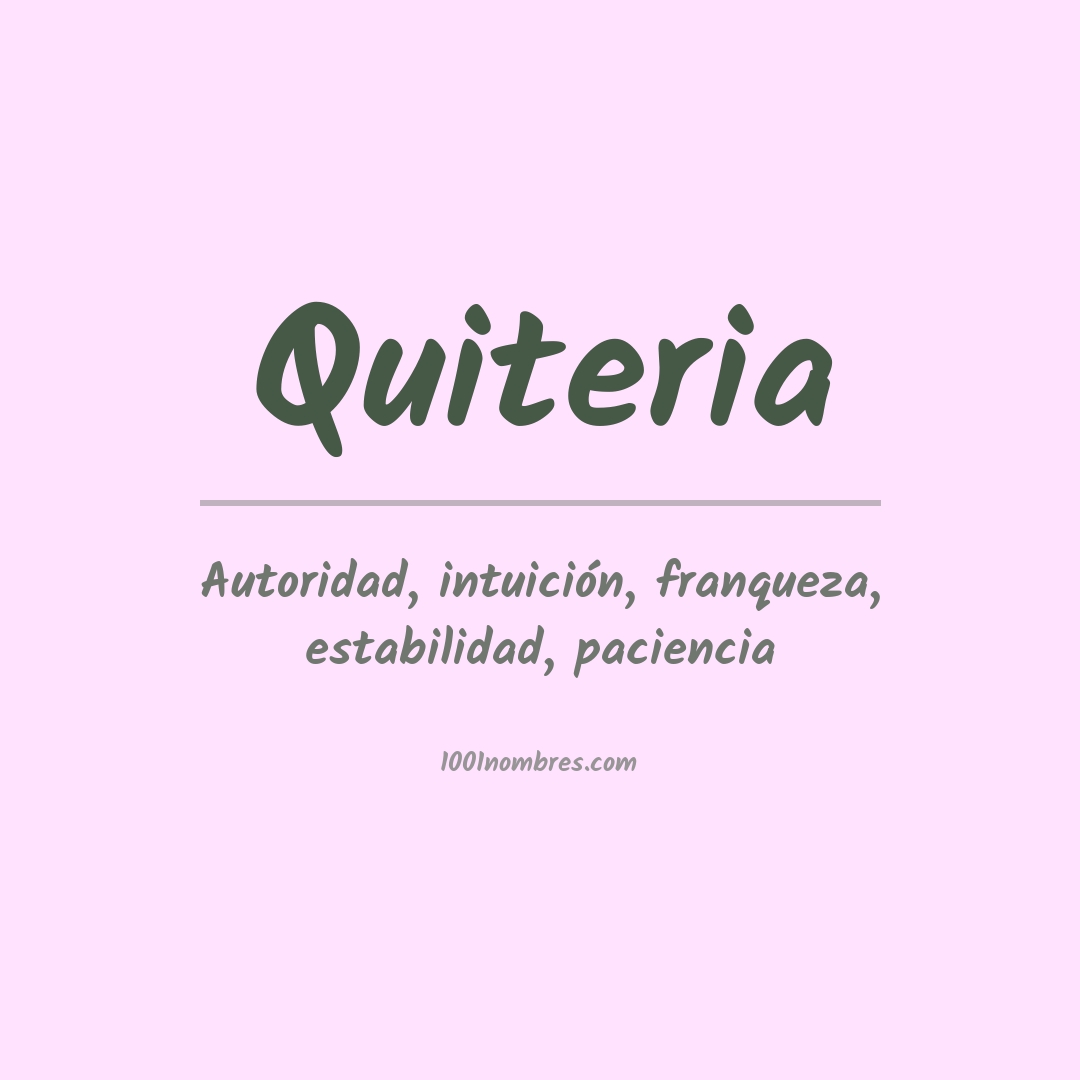 Significado del nombre Quiteria