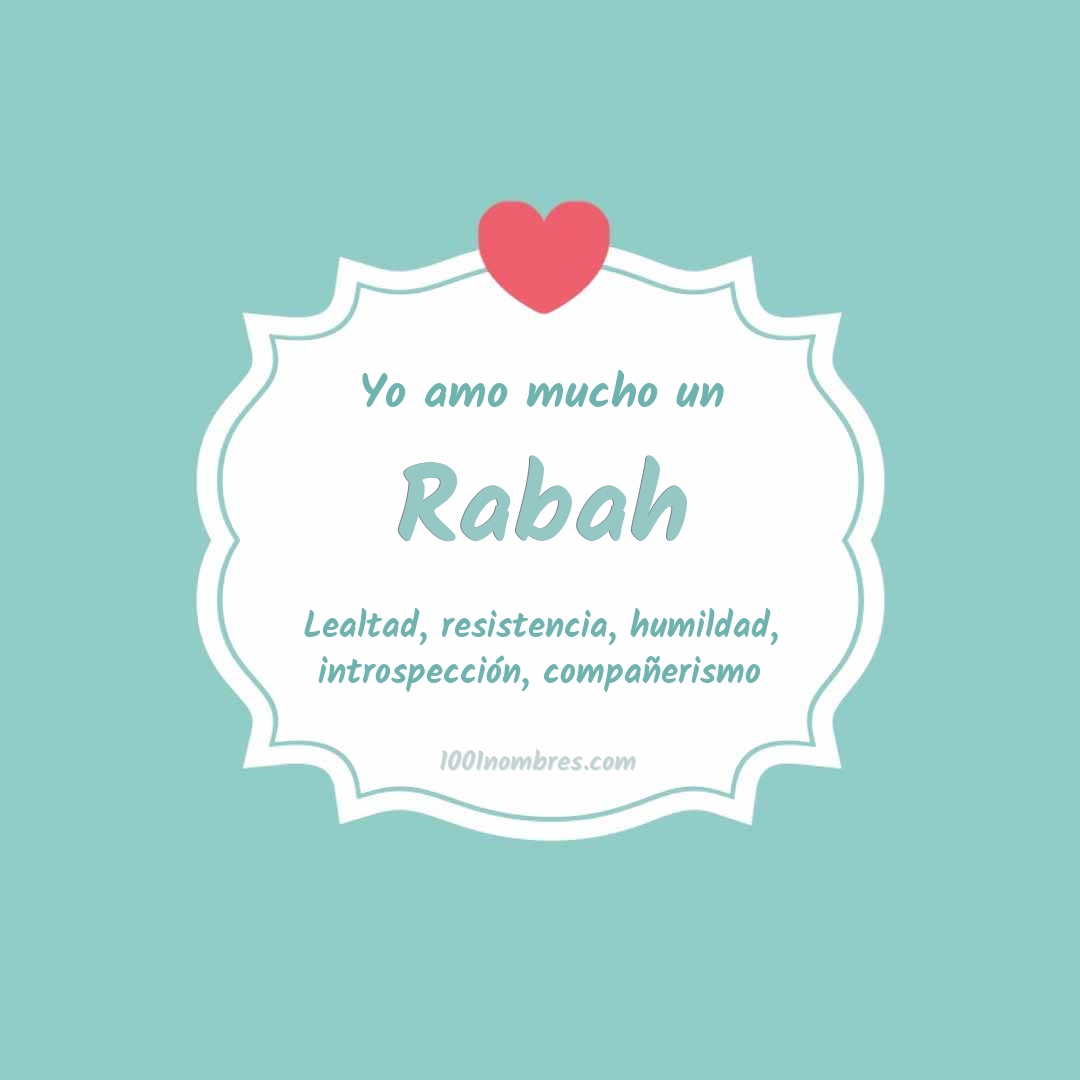 Yo amo mucho Rabah Yo amo mucho Rabah