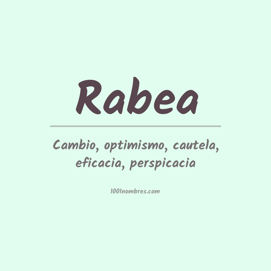 Significado del nombre Rabea