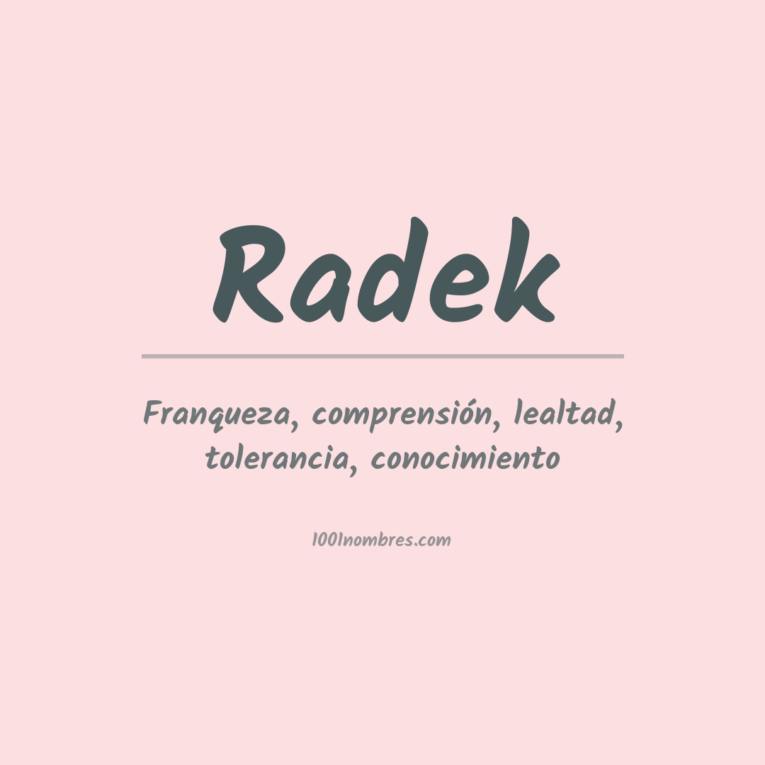 Significado del nombre Radek