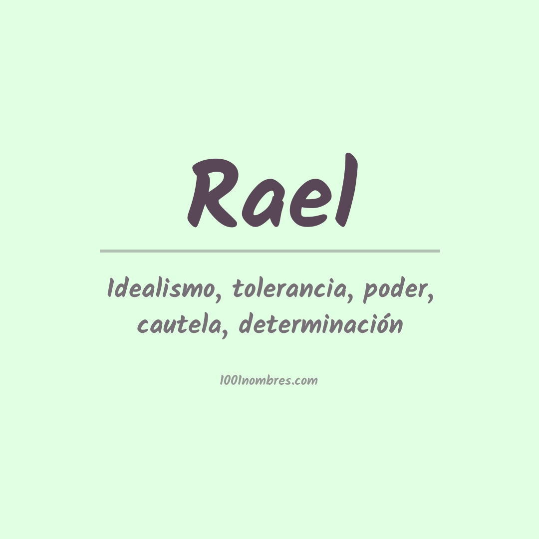 Significado del nombre Rael