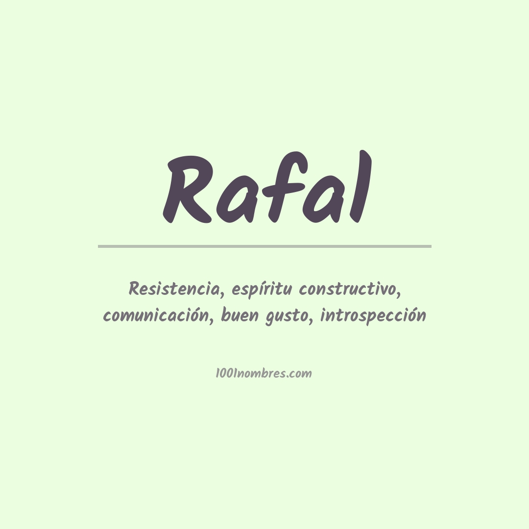 Significado del nombre Rafal