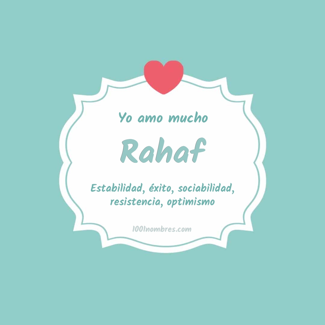 Yo amo mucho Rahaf Yo amo mucho Rahaf