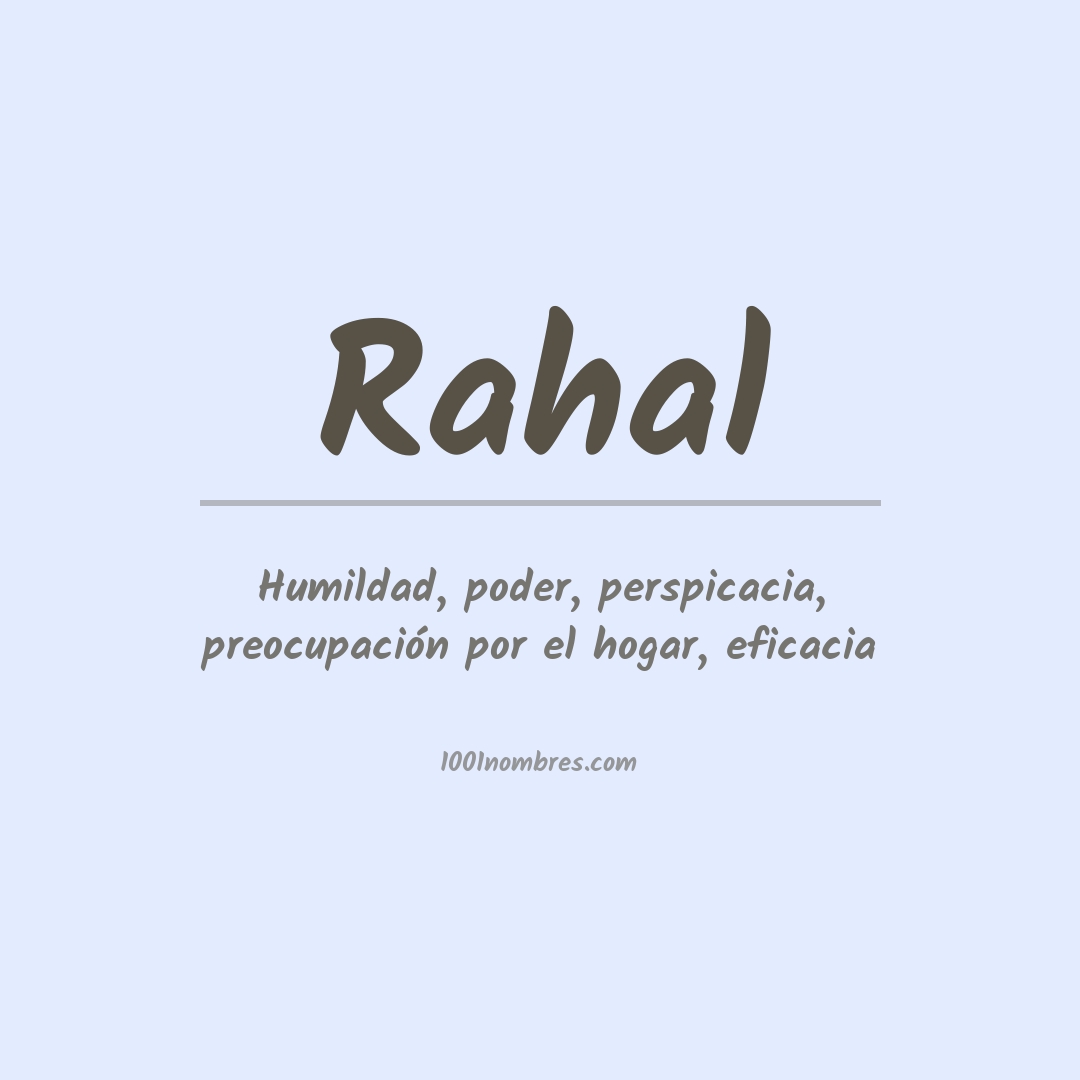 Significado del nombre Rahal