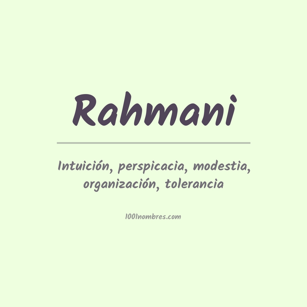 Significado del nombre Rahmani