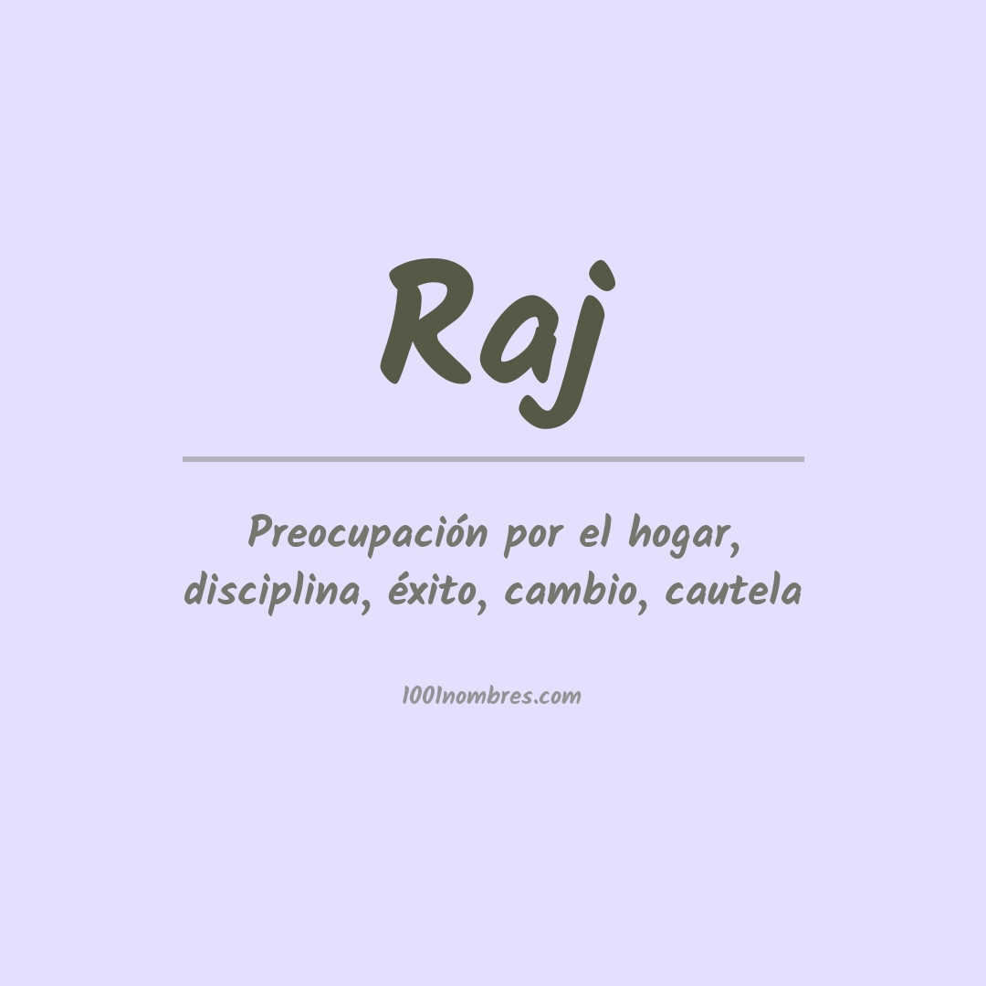 Significado del nombre Raj