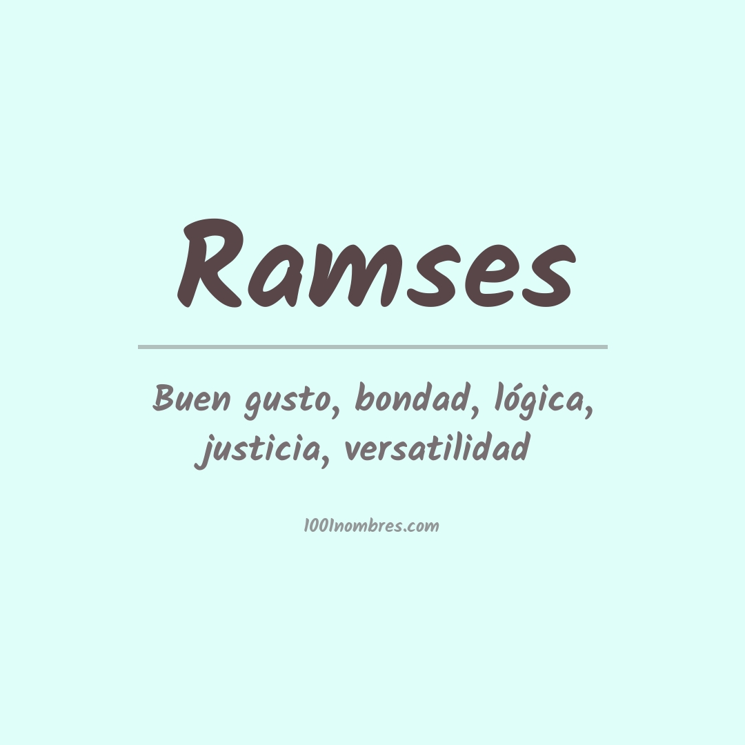 Significado del nombre Ramses