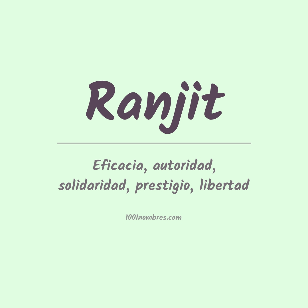 Significado del nombre Ranjit Significado del nombre Ranjit